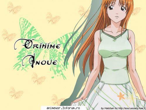 Orihime Inoue - este de treaba fata - ♣bleach♣